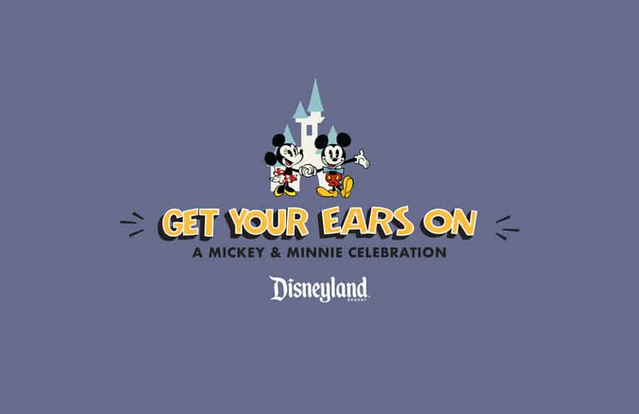 get your ears on at Disneyland