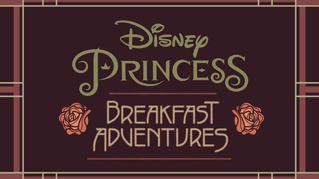 Disney Princess Breakfast Adventures