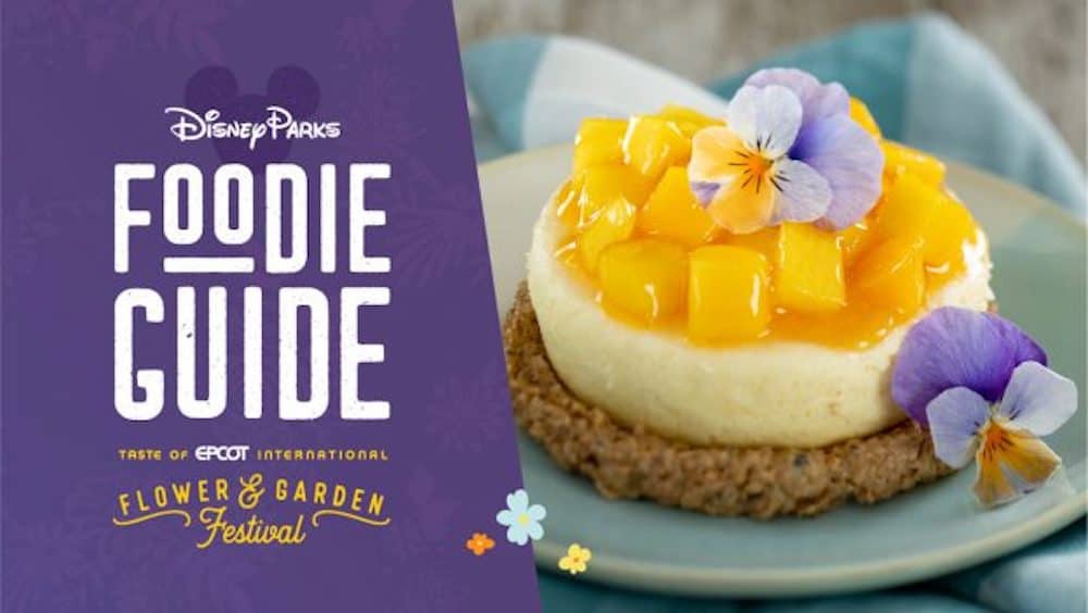 2021 Taste of EPCOT International Flower & Garden Festival 2021 Menu