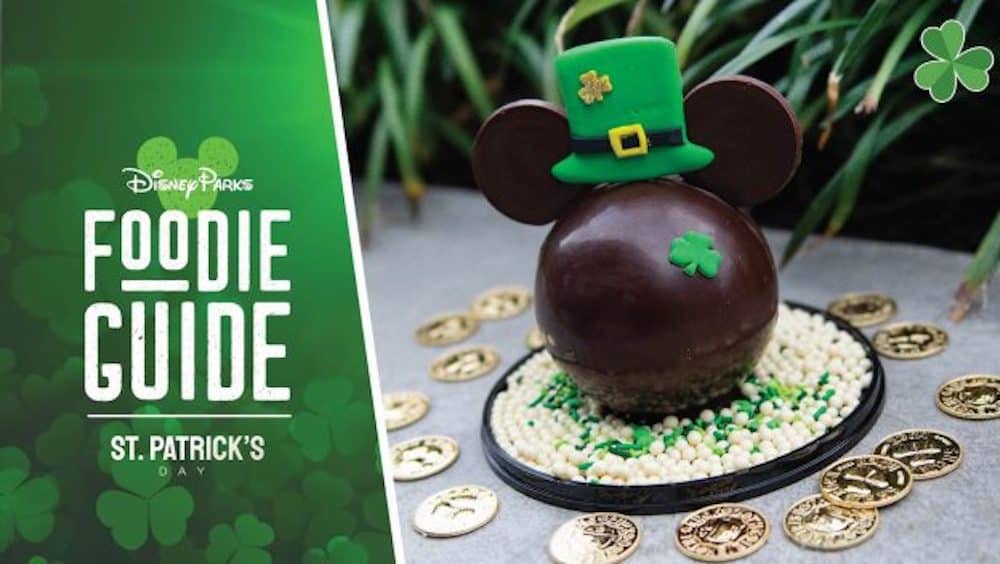 Disney Park Food Guide St Patricks Day