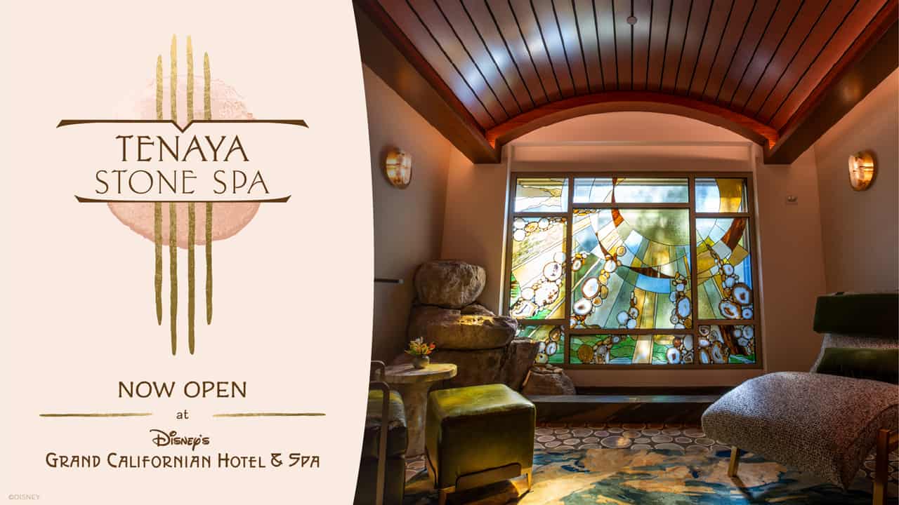 All-New Tenaya Stone Spa is Now Open in Disney’s Grand Californian Hotel & Spa at Disneyland Resort