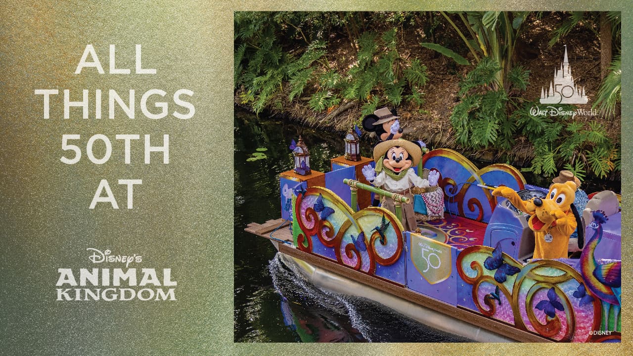 Disney’s Animal Kingdom Celebrates 50th Anniversary of Walt Disney World Resort